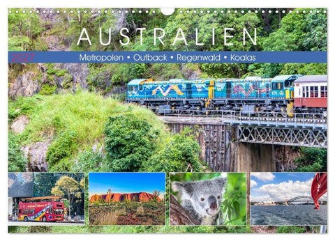 Australien - Metropolen ¿ Outback ¿ Regenwald ¿ Koalas (Wandkalender 2027 DIN A3 quer), CALVENDO Monatskalender