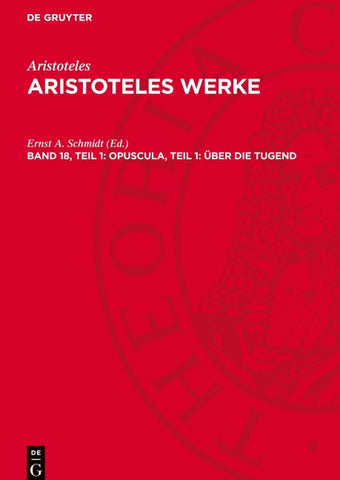 Opuscula, Teil 1: Über die Tugend