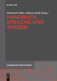 Handbuch Sprache und Wissen
