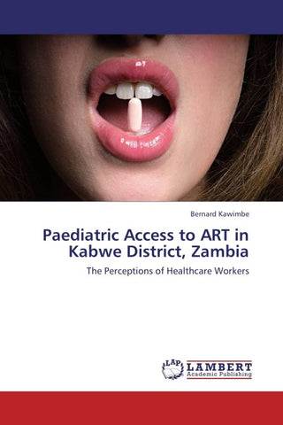 Paediatric Access to ART in Kabwe District, Zambia