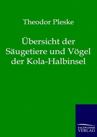 Übersicht der Säugetiere und Vögel der Kola-Halbinsel