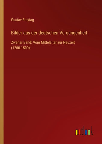 Bilder aus der deutschen Vergangenheit