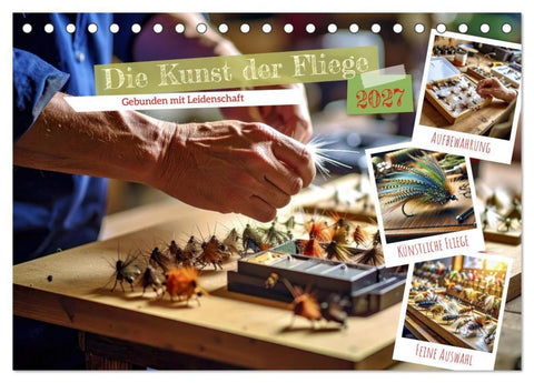 Die Kunst der Fliege (Tischkalender 2027 DIN A5 quer), CALVENDO Monatskalender