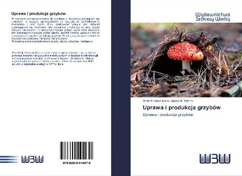 Uprawa i produkcja grzybów