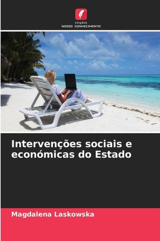 Intervenções sociais e económicas do Estado
