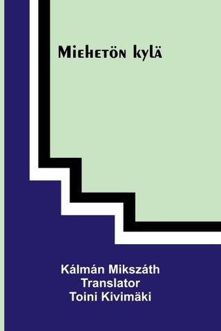 Miehetön kylä