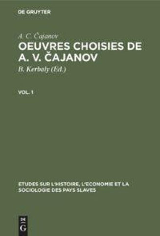 Oeuvres choisies de A. V. Čajanov