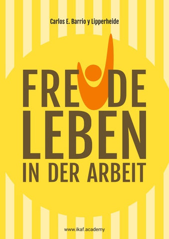 Freude leben in der Arbeit