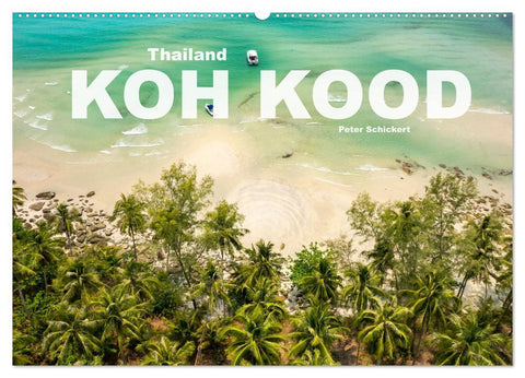 Thailand - Koh Kood (Wandkalender 2027 DIN A2 quer), CALVENDO Monatskalender