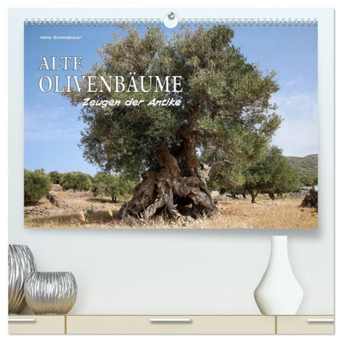 ALTE OLIVENBÄUME Zeugen der Antike (hochwertiger Premium Wandkalender 2027 DIN A2 quer), Kunstdruck in Hochglanz