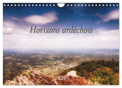 Horizons ardéchois (Calendrier mural 2026 DIN A4 vertical), CALVENDO calendrier mensuel
