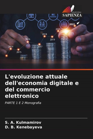 L'evoluzione attuale dell'economia digitale e del commercio elettronico
