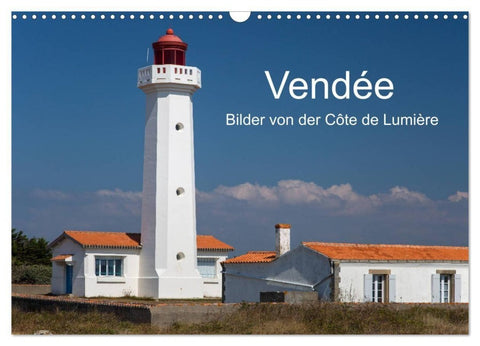 Vendée - Bilder von der Côte de Lumière (Wandkalender 2027 DIN A3 quer), CALVENDO Monatskalender
