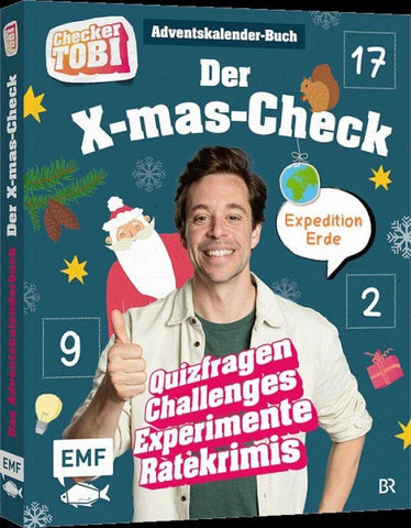 Checker Tobi: Das Adventskalender-Buch: Der X-mas-Check – Expedition Erde