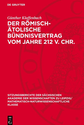 Der römisch-ätolische Bündnisvertrag vom Jahre 212 V. Chr.