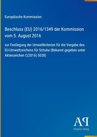 Beschluss (EU) 2016/1349 der Kommission vom 5. August 2016