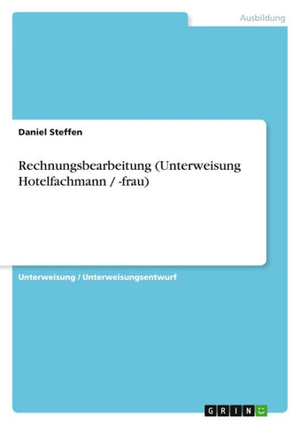 Rechnungsbearbeitung (Unterweisung Hotelfachmann / -frau)