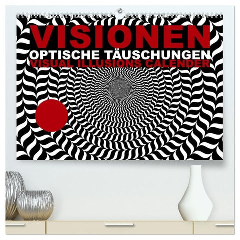 VISIONEN - optische Täuschungen (hochwertiger Premium Wandkalender 2027 DIN A2 quer), Kunstdruck in Hochglanz