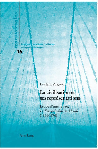 La civilisation et ses représentations