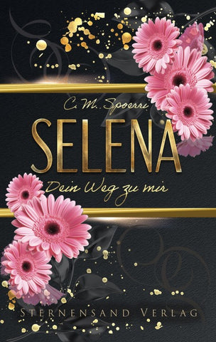 Dein Weg zu mir: Selena