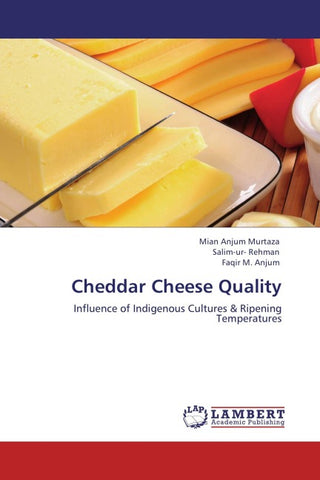 Cheddar Cheese Quality
