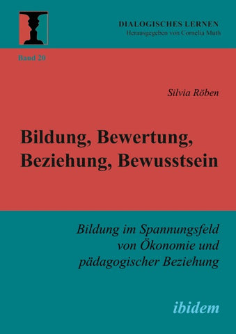 Bildung, Bewertung, Beziehung, Bewusstsein