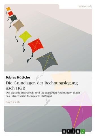 Die Grundlagen der Rechnungslegung nach HGB