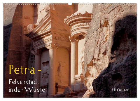 Petra - Felsenstadt in der Wüste (Wandkalender 2026 DIN A2 quer), CALVENDO Monatskalender