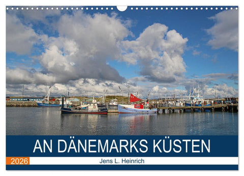 An Dänemarks Küsten (Wandkalender 2026 DIN A3 quer), CALVENDO Monatskalender