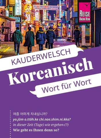 Reise Know-How Sprachführer Koreanisch - Wort für Wort
