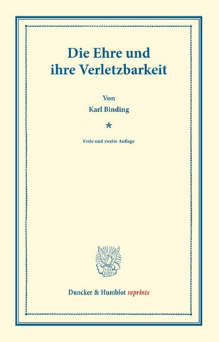 Die Ehre und ihre Verletzbarkeit