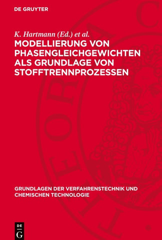 Modellierung von Phasengleichgewichten als Grundlage von Stofftrennprozessen