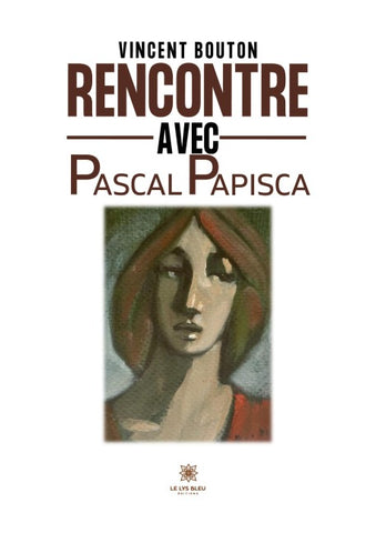 Rencontre avec Pascal Papisca