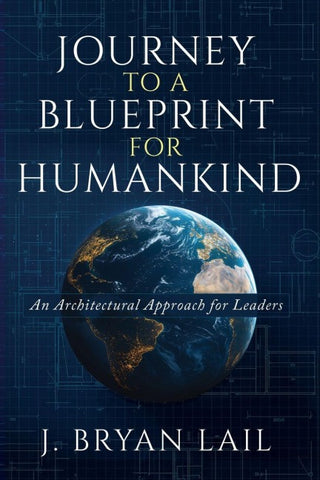 Journey to a Blueprint for Humanity