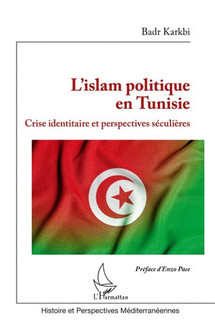 L'islam politique en Tunisie
