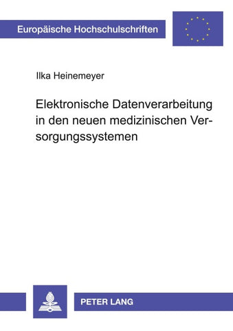 Elektronische Datenverarbeitung in den neuen medizinischen Versorgungssystemen