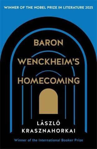 Baron Wenckheim's Homecoming