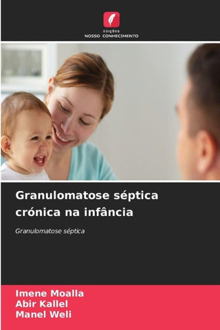 Granulomatose séptica crónica na infância
