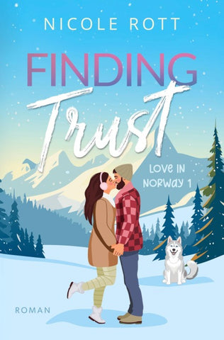 Finding Trust - Love in Norway 1