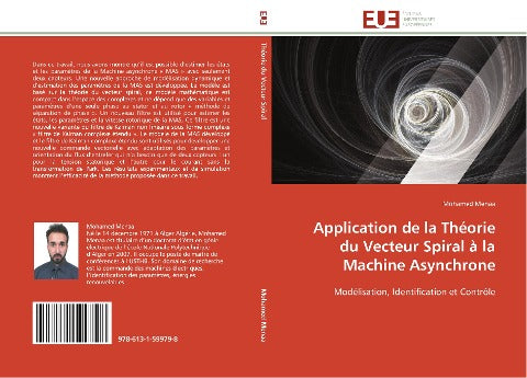 Application de la Théorie du Vecteur Spiral à la Machine Asynchrone