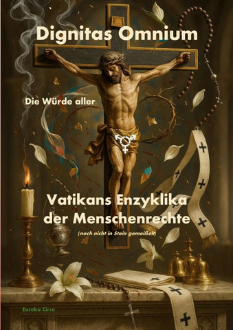 DIGNITAS OMNIUM - Die Würde aller