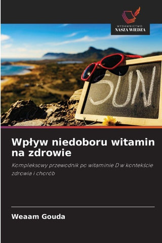 Wp¿yw niedoboru witamin na zdrowie