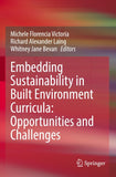 Embedding Sustainability in Built Environment Curricula: Opportunities and Challenges