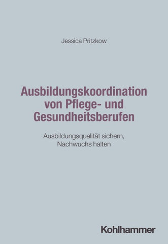 Ausbildungskoordination von Pflege- und Gesundheitsberufen