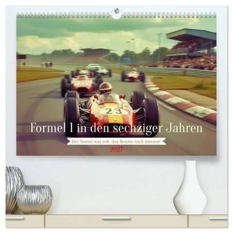 Formel 1 in den sechziger Jahren (hochwertiger Premium Wandkalender 2027 DIN A2 quer), Kunstdruck in Hochglanz