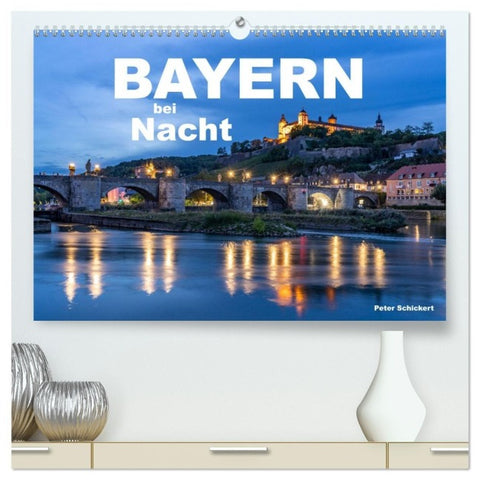 Bayern bei Nacht (hochwertiger Premium Wandkalender 2027 DIN A2 quer), Kunstdruck in Hochglanz