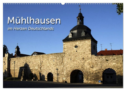 Mühlhausen (Wandkalender 2026 DIN A2 quer), CALVENDO Monatskalender