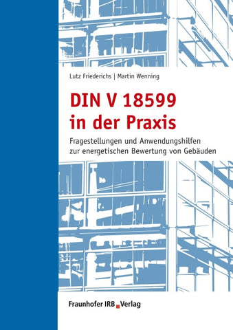 DIN V 18599 in der Praxis