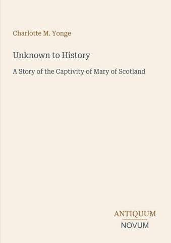 Unknown to History