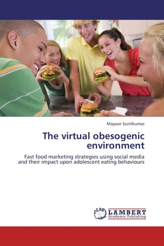 The virtual obesogenic environment